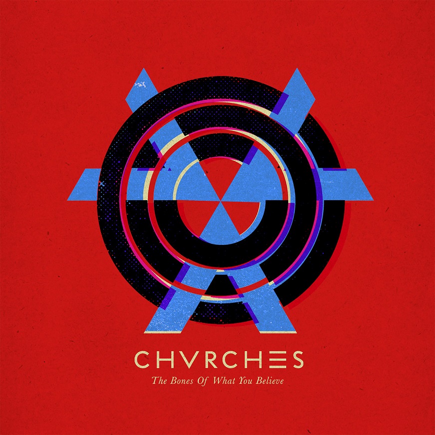 CHVRCHES - The Bones of What You Believe (Special Edition)（2013/FLAC/分轨/456M）