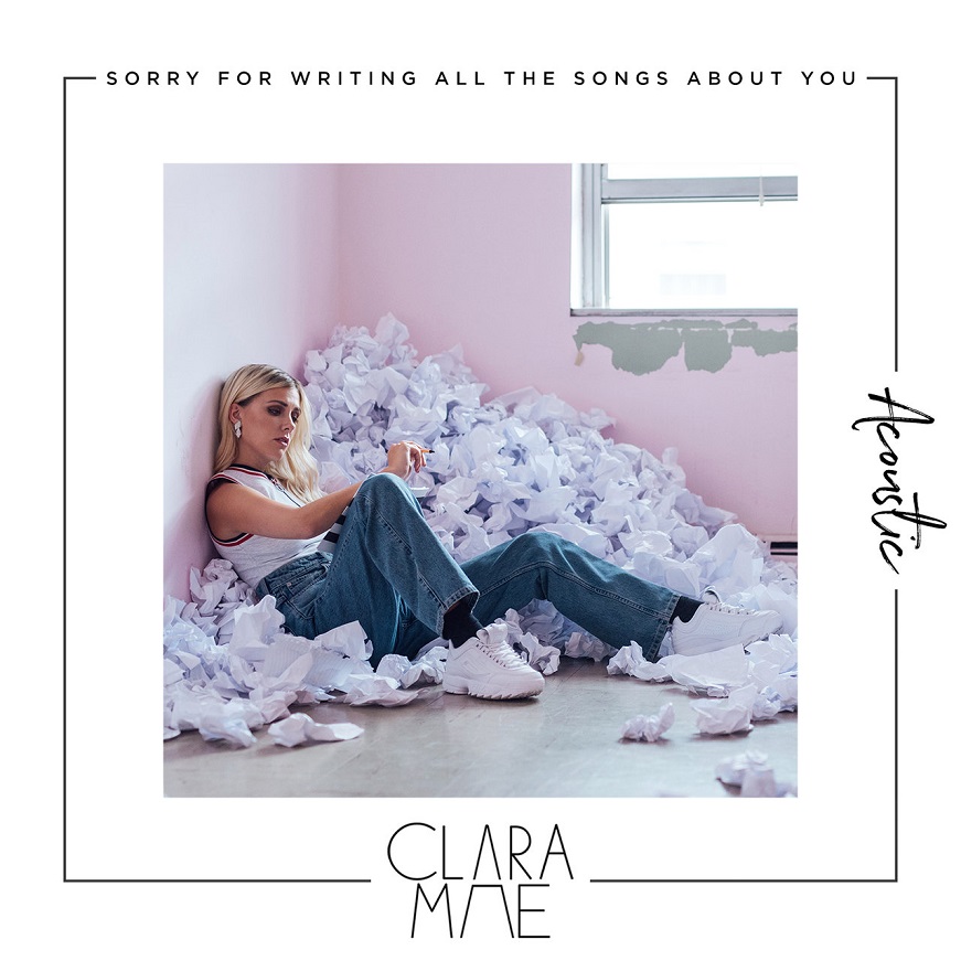 Clara Mae - Sorry For Writing All The Songs About You(Acoustic)（2018/FLAC/EP分轨/116M）