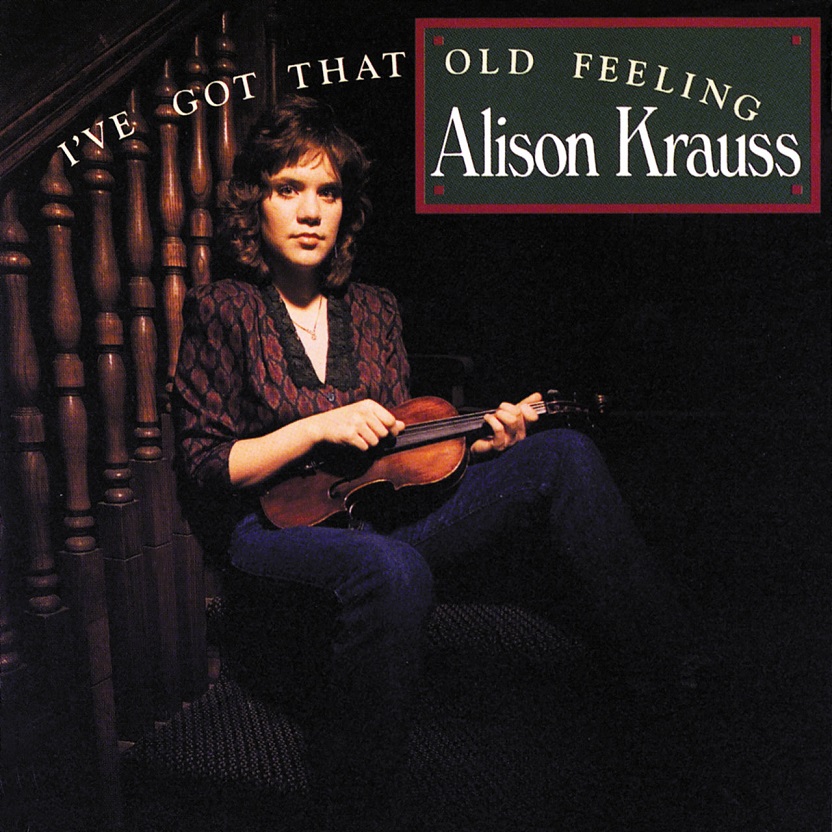 Alison Krauss - I've Got That Old Feeling（1990/FLAC/分轨/211M）