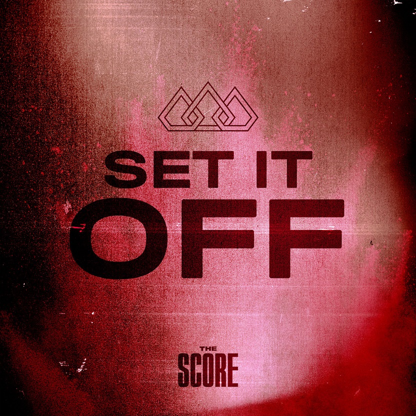 The Score - Set It Off（2020/FLAC/EP分轨/127M）