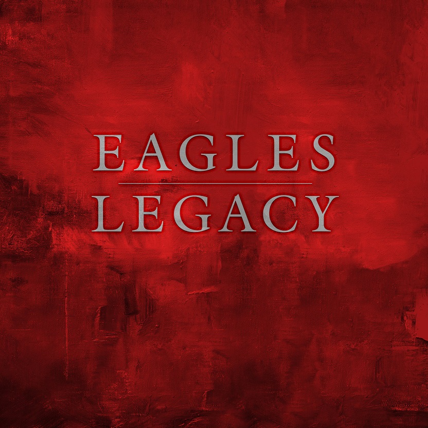 Eagles - Legacy（2018/FLAC/分轨/5.93G）(MQA/24bit/48kHz)