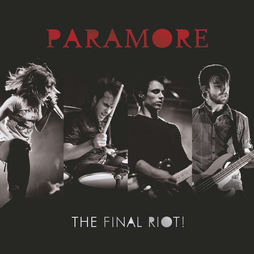 Paramore - The Final Riot!（2008/FLAC/分轨/472M）(MQA/16bit/44.1kHz)