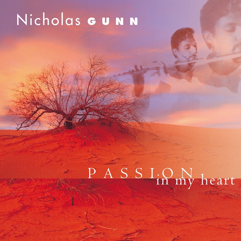Nicholas Gunn - Passion in My Heart（1998/FLAC/分轨/285M）