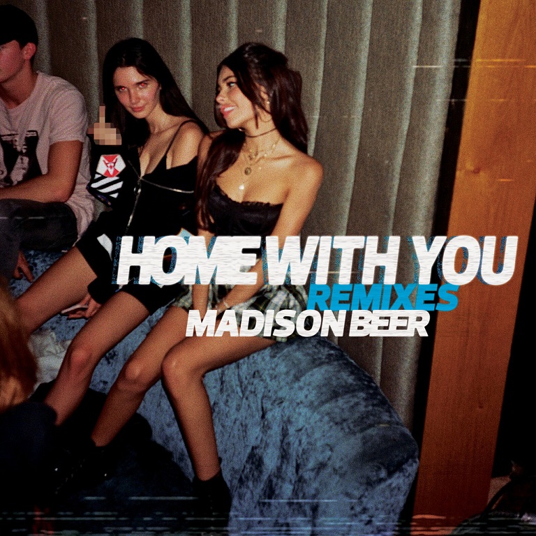 Madison Beer - Home With You (Remixes)（2018/FLAC/EP分轨/57.5M）