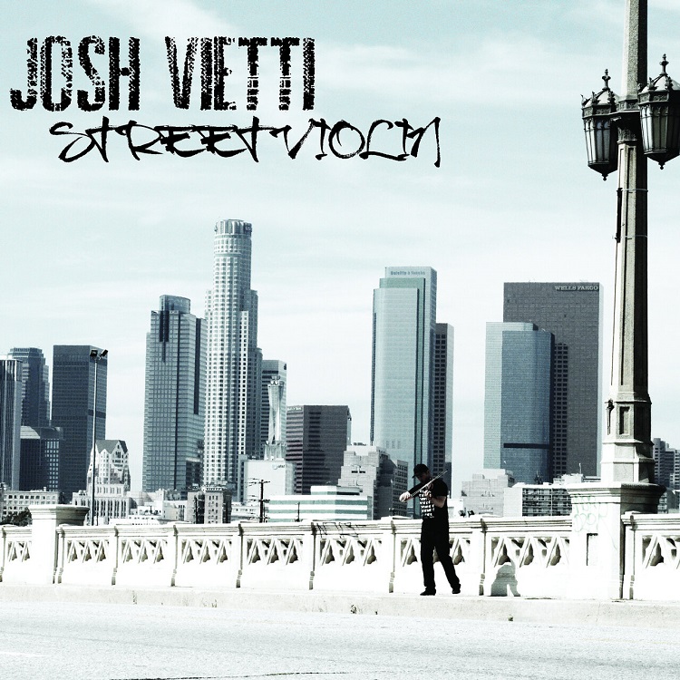 Josh Vietti - Street Violin（2011/FLAC/分轨/232M）