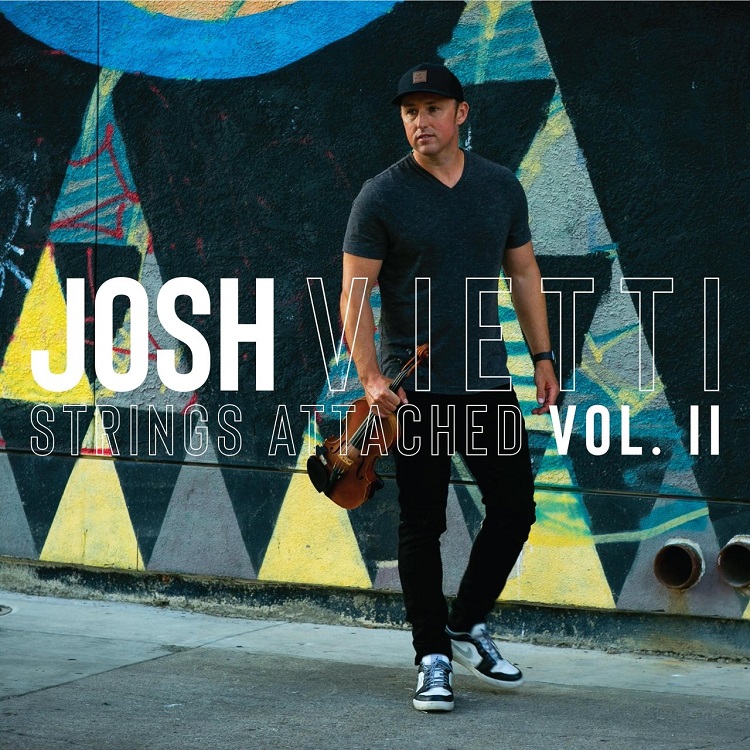 Josh Vietti - Strings Attached, Vol. 2（2020/FLAC/分轨/203M）