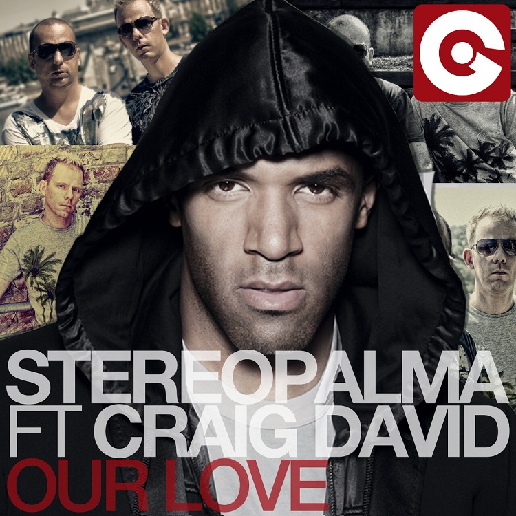 Stereo Palma, Craig David - Our Love（2012/FLAC/分轨/251M）