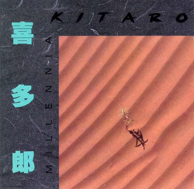 Kitaro(喜多郎) - 千年Millenia（1982/FLAC/分轨/221M）