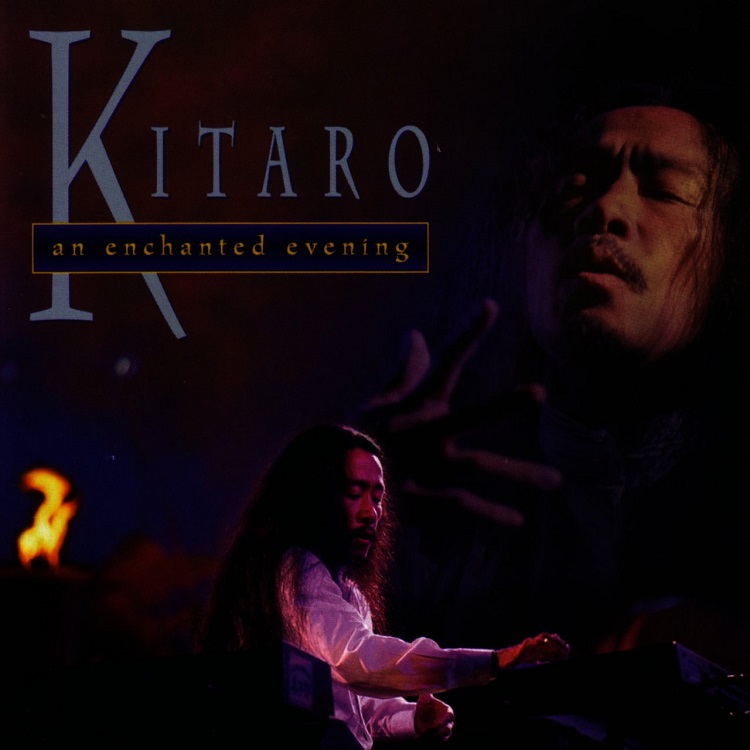 Kitaro(喜多郎) - An Enchanted Evening (Live)（1995/FLAC/分轨/410M）