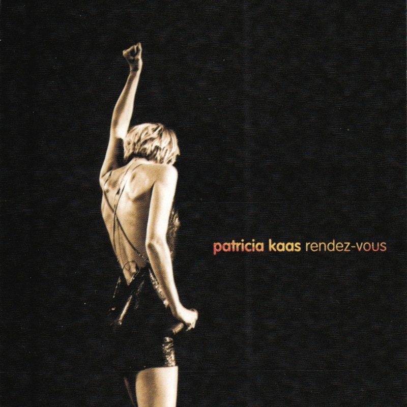 Patricia Kaas - Rendez-Vous（1998/FLAC/分轨/654M）