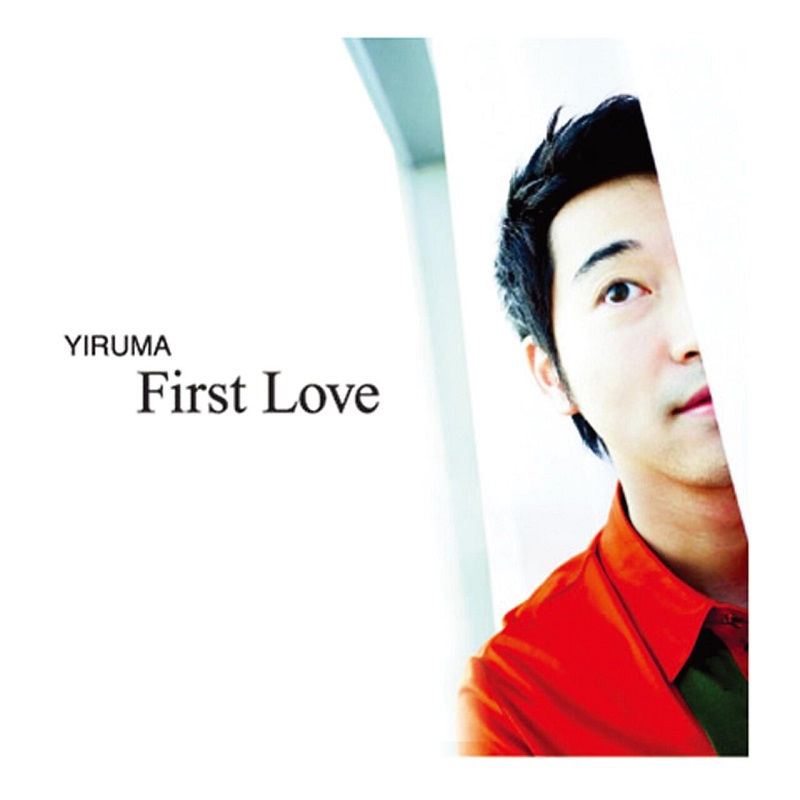 Yiruma - First Love (The Original & the Very First Recording (Repackage))（2001/FLAC/分轨/249M）