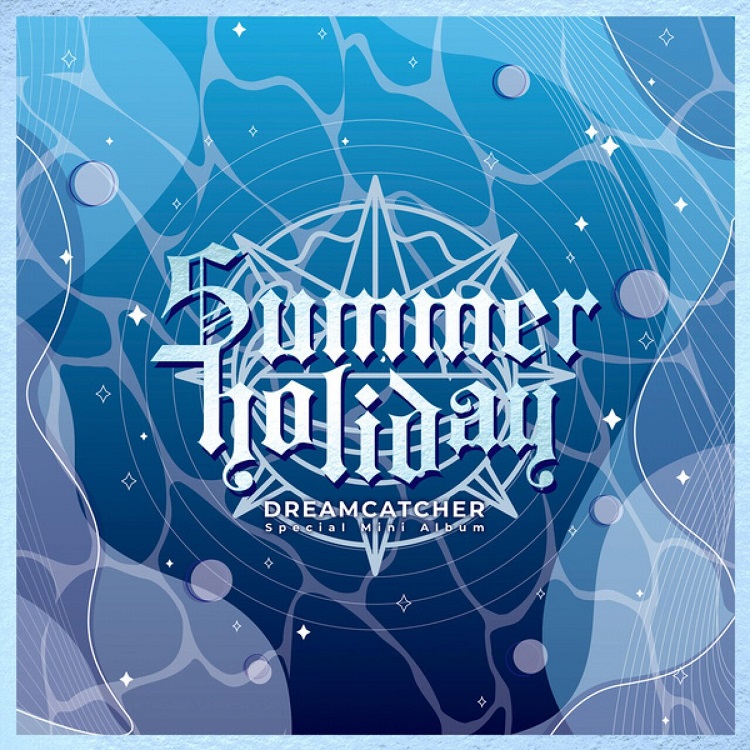 DREAMCATCHER (드림캐쳐) - [Summer Holiday]（2021/FLAC/EP分轨/139M）