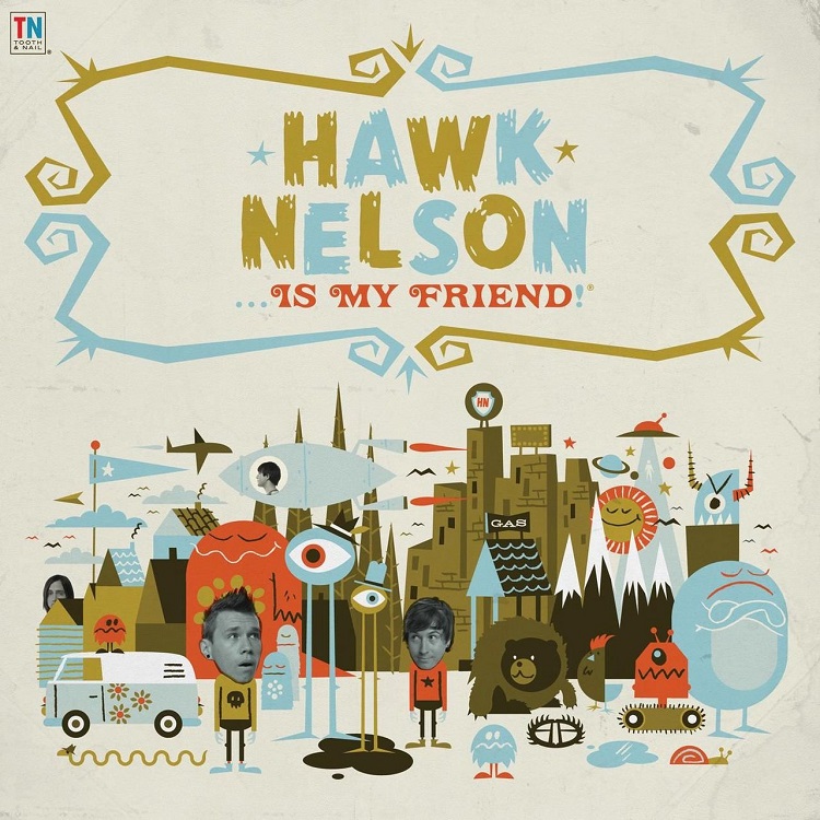 Hawk Nelson - Hawk Nelson Is My Friend（2008/FLAC/分轨/279M）