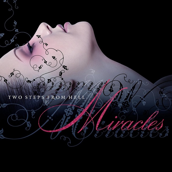 Two Steps From Hell - Miracles（2014/FLAC/分轨/457M）