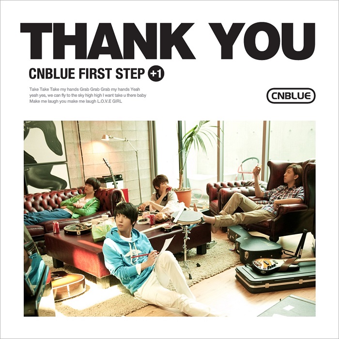 CNBLUE - FIRST STEP +1 THANK YOU（2011/FLAC/EP分轨/115M）